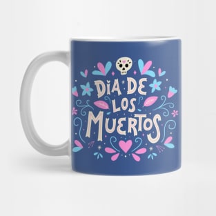 Dia de los Muertos Mug